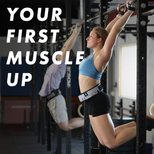 Your First Muscle-Up (Course + Program)